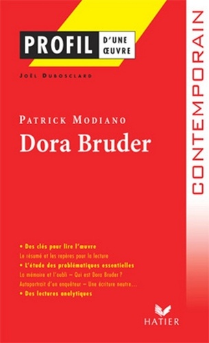 Profil - Modiano (Patrick) : Dora Bruder. analyse littéraire de l'oeuvre