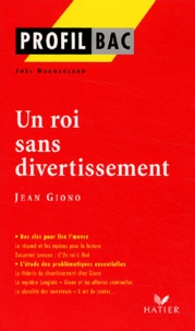 Joël Dubosclard - Un roi sans divertissement de Jean Giono.