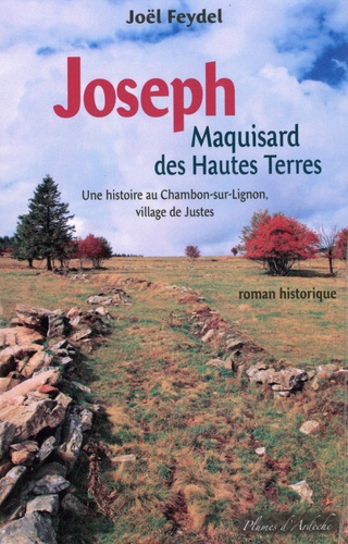 Joseph. Maquisard des Hautes Terres