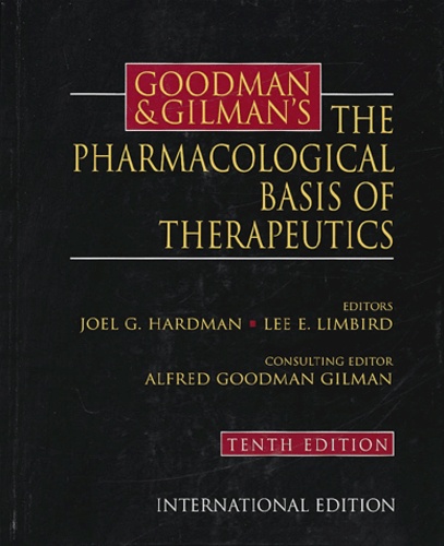Joel-G Hardman et Lee-E Limbird - Goodman & Gilman's The pharmacological basis of therapeutics.