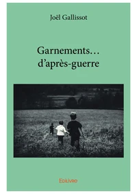 Garnements... D'après-guerre