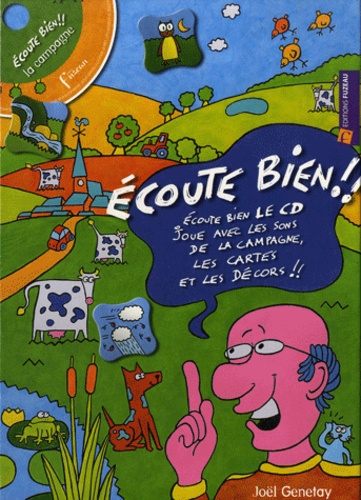 Joël Genetay - Ecoute bien !! la campagne. 1 CD audio