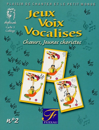 Joël Genetay - Jeux, voix, vocalises - N° 2, Choeurs, Jeunes choristes. 1 CD audio