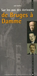 Sur les pas des écrivains de Bruges à Damme