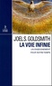 Joël Goldsmith - La voie infinie - Un enseignement chrétien.