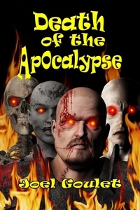 Joel Goulet - Death of the Apocalypse.