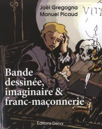 Bande dessinée, imaginaire et franc-maçonnerie