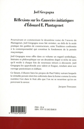 Réflexions sur les Causeries initiatiques d'Edouard E. Plantagenet. Tome 2, Le compagnon