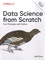 Data Science from Scratch. First Principles with Python 2nd edition