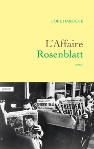 Joël Haroche - L'affaire Rosenblatt - roman.