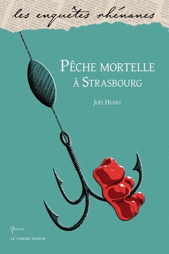 Pêche mortelle à Strasbourg