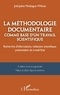 Joël-Jadot Medzegue M'akue - La méthodologie documentaire comme base d’un travail scientifique - Recherche d’informations, rédaction scientifique, présentation du travail final.