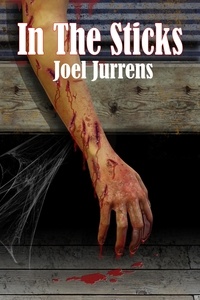  Joel Jurrens - In The Sticks - In The Sticks, #1.