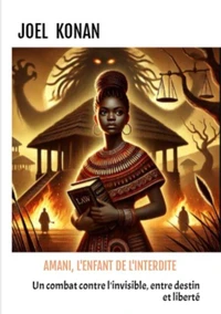 AMANI, L’ENFANT DE L’INTERDITE