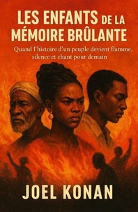 LES ENFANTS DE LA MÉMOIRE BRÛLANTE