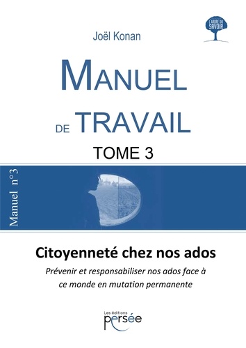 Joël Konan - Manuel de travail - Tome 3.