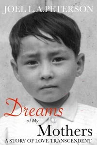 Dreams of My Mothers