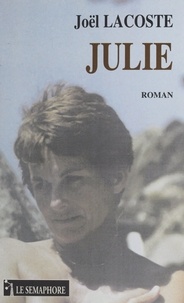 Joël Lacoste - Julie.