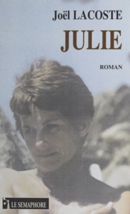 Joël Lacoste - Julie.