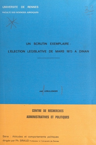 Un scrutin exemplaire : l'élection législative de mars 1973 à Dinan