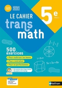 Joël Malaval et Jean-Marc Lécole - Le cahier Transmath 5e.