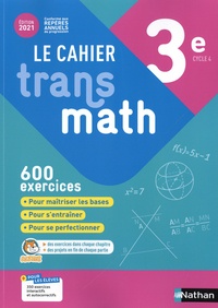 Joël Malaval - Mathématiques 3e Cycle 4 Le cahier Transmath.