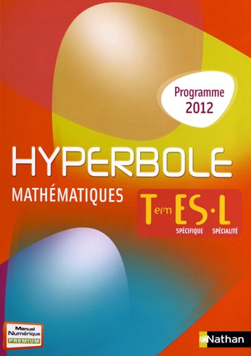 Joël Malaval - Mathématiques Tle ES/L - Programme 2012.