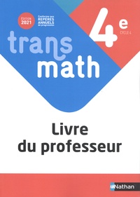 Joël Malaval - Transmath 4e - Livre du professeur.