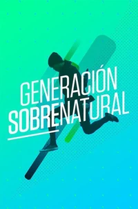 Generación Sobrenatural
