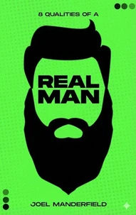 Qualities of a Real Man