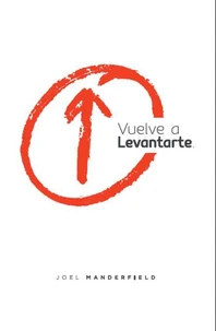 Vuelve a Levantarte