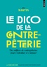 Joël Martin - Le dico de la contrepèterie - Des milliers de contrepèteries pour s'entraîner et s'amuser.