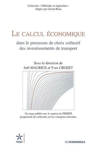 Le calcul économique dans le processus de choix collectif des investissements de transport.pdf
