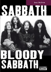 Joel McIver - Sabbath Bloody Sabbath - La saga de Black Sabbath.