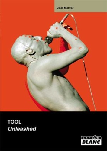 Joel McIver - Tool - Unleashed.