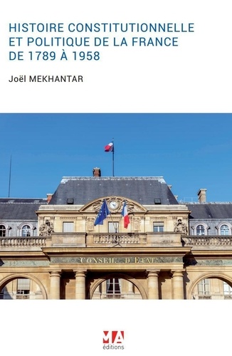 Histoire constitutionnelle et politique de la France de 1789 à 1958