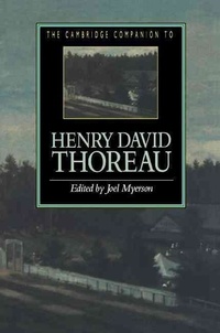 Joel Myerson - The Cambridge Companion To Henry David Thoreau.