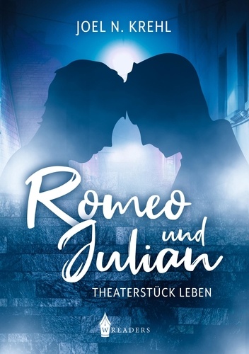 Romeo und Julian. Theaterstück Leben