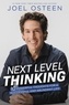 Joel Osteen - Next Level Thinking - 10 Powerful Thoughts for a Successful and Abundant Life.