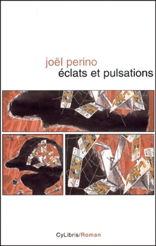 Joël Perino - Eclats Et Pulsations.