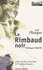 Le Rimbaud noir. Tchicaya U Tam'Si
