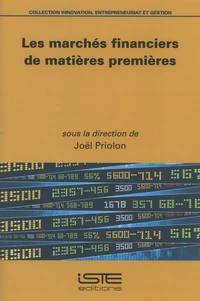 Les marchés financiers de matières premières
