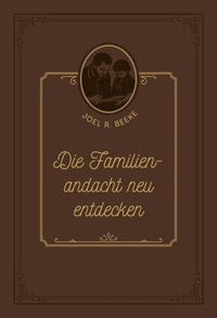Die Familienandacht neu entdecken