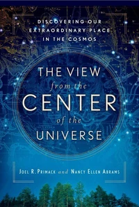 The View From the Center of the Universe
