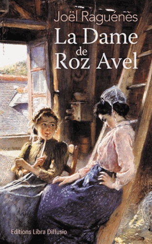 La dame de Roz Avel Edition en gros caractères