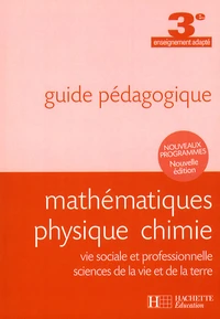 Mathématiques physique chimie 3e enseignement adapté