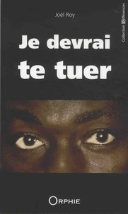 Je devrai te tuer
