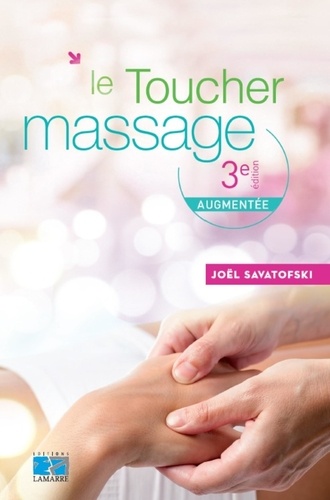 Joël Savatofski - Le toucher massage.