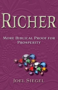  Joel Siegel - Richer: More Biblical Proof For Prosperity - Rich, #2.