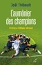 Joël Thibault - L'aumônier des champions - Une immersion holistique dans le milieu du sport professionnel.